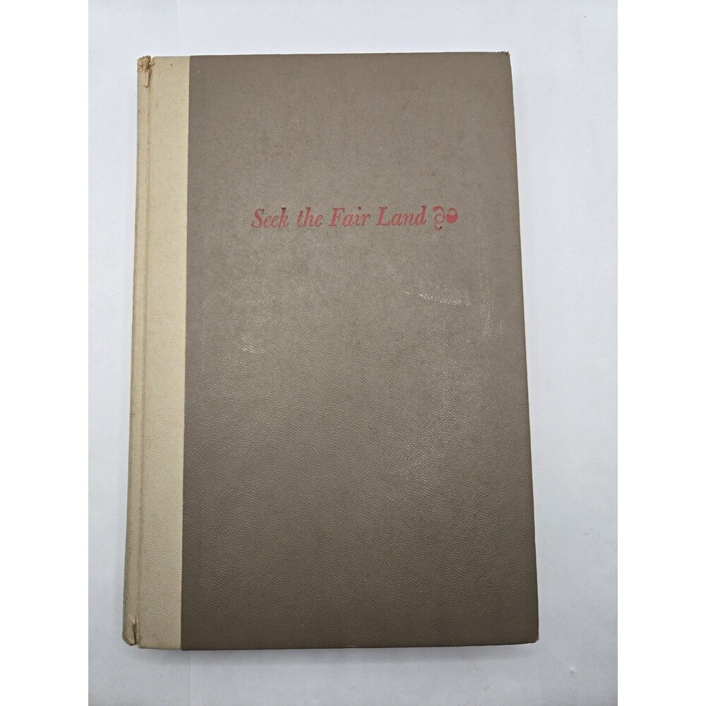 Seek the Fair Land Hard Cover  Walter Macken 1959 1st Edition